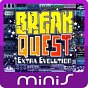 BreakQuest: Extra Evolution