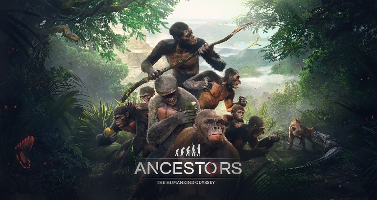 Ancestors: The Humankind Odyssey Ancestors: The Humankind Odyssey