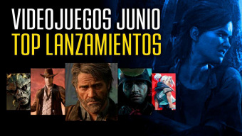 Estos son los lanzamientos destacados de videojuegos en junio, con The Last of Us 2 y Valorant entre ellos