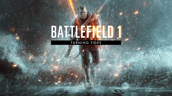 Battlefield 1 - Turning Tides Battlefield 1 - Turning Tides