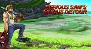 Serious Sam's Bogus Detour