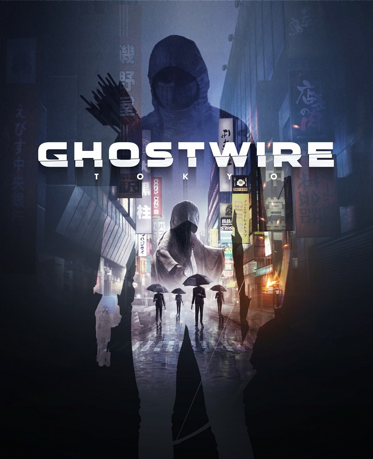 GhostWire: Tokyo GhostWire: Tokyo